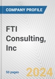 FTI Consulting, Inc. Fundamental Company Report Including Financial, SWOT, Competitors and Industry Analysis- Product Image
