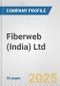 Fiberweb (India) Ltd. Fundamental Company Report Including Financial, SWOT, Competitors and Industry Analysis - Product Thumbnail Image