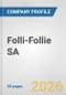 Folli-Follie SA Fundamental Company Report Including Financial, SWOT, Competitors and Industry Analysis - Product Thumbnail Image