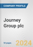 Journey Group plc Fundamental Company Report Including Financial, SWOT, Competitors and Industry Analysis- Product Image