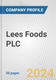 Lees Foods PLC Fundamental Company Report Including Financial, SWOT, Competitors and Industry Analysis- Product Image