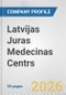 Latvijas Juras Medecinas Centrs Fundamental Company Report Including Financial, SWOT, Competitors and Industry Analysis - Product Thumbnail Image