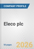 Eleco plc Fundamental Company Report Including Financial, SWOT, Competitors and Industry Analysis- Product Image