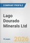 Lago Dourado Minerals Ltd. Fundamental Company Report Including Financial, SWOT, Competitors and Industry Analysis - Product Thumbnail Image
