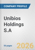 Unibios Holdings S.A. Fundamental Company Report Including Financial, SWOT, Competitors and Industry Analysis- Product Image