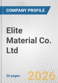 Elite Material Co. Ltd. Fundamental Company Report Including Financial, SWOT, Competitors and Industry Analysis- Product Image