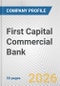 First Capital Commercial Bank Fundamental Company Report Including Financial, SWOT, Competitors and Industry Analysis - Product Thumbnail Image
