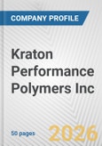 Kraton Performance Polymers Inc. Fundamental Company Report Including Financial, SWOT, Competitors and Industry Analysis- Product Image