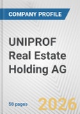 UNIPROF Real Estate Holding AG Fundamental Company Report Including Financial, SWOT, Competitors and Industry Analysis- Product Image
