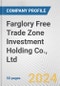 Farglory Free Trade Zone Investment Holding Co., Ltd Fundamental Company Report Including Financial, SWOT, Competitors and Industry Analysis - Product Thumbnail Image