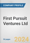 First Pursuit Ventures Ltd. Fundamental Company Report Including Financial, SWOT, Competitors and Industry Analysis- Product Image