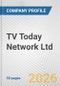 TV Today Network Ltd. Fundamental Company Report Including Financial, SWOT, Competitors and Industry Analysis - Product Thumbnail Image