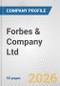 Forbes & Company Ltd Fundamental Company Report Including Financial, SWOT, Competitors and Industry Analysis - Product Thumbnail Image