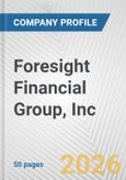 Foresight Financial Group, Inc. Fundamental Company Report Including Financial, SWOT, Competitors and Industry Analysis- Product Image