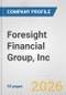 Foresight Financial Group, Inc. Fundamental Company Report Including Financial, SWOT, Competitors and Industry Analysis - Product Thumbnail Image