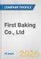 First Baking Co., Ltd. Fundamental Company Report Including Financial, SWOT, Competitors and Industry Analysis - Product Thumbnail Image
