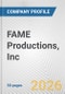 FAME Productions, Inc. Fundamental Company Report Including Financial, SWOT, Competitors and Industry Analysis - Product Thumbnail Image