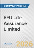 EFU Life Assurance Limited Fundamental Company Report Including Financial, SWOT, Competitors and Industry Analysis- Product Image