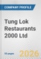 Tung Lok Restaurants 2000 Ltd. Fundamental Company Report Including Financial, SWOT, Competitors and Industry Analysis - Product Thumbnail Image