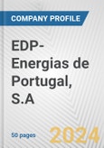 EDP-Energias de Portugal, S.A. Fundamental Company Report Including Financial, SWOT, Competitors and Industry Analysis- Product Image