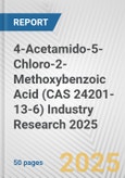 4-Acetamido-5-Chloro-2-Methoxybenzoic Acid (CAS 24201-13-6) Industry Research 2025: Global and Regional Market Trends 2019-2024 and Forecast to 2029- Product Image