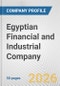 Egyptian Financial and Industrial Company Fundamental Company Report Including Financial, SWOT, Competitors and Industry Analysis - Product Thumbnail Image