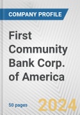 First Community Bank Corp. of America Fundamental Company Report Including Financial, SWOT, Competitors and Industry Analysis- Product Image