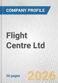 Flight Centre Ltd. Fundamental Company Report Including Financial, SWOT, Competitors and Industry Analysis- Product Image