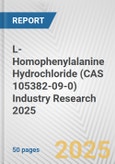 L-Homophenylalanine Hydrochloride (CAS 105382-09-0) Industry Research 2025: Global and Regional Market Trends 2019-2024 and Forecast to 2029- Product Image