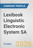 Lexibook Linguistic Electronic System SA Fundamental Company Report Including Financial, SWOT, Competitors and Industry Analysis- Product Image