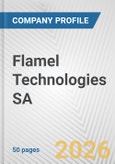 Flamel Technologies SA Fundamental Company Report Including Financial, SWOT, Competitors and Industry Analysis- Product Image