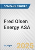 Fred Olsen Energy ASA Fundamental Company Report Including Financial, SWOT, Competitors and Industry Analysis- Product Image