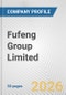 Fufeng Group Limited Fundamental Company Report Including Financial, SWOT, Competitors and Industry Analysis - Product Thumbnail Image