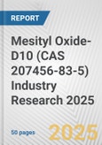 Mesityl Oxide-D10 (CAS 207456-83-5) Industry Research 2025: Global and Regional Market Trends 2019-2024 and Forecast to 2029- Product Image