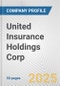 United Insurance Holdings Corp. Fundamental Company Report Including Financial, SWOT, Competitors and Industry Analysis - Product Thumbnail Image