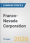 Franco-Nevada Corporation Fundamental Company Report Including Financial, SWOT, Competitors and Industry Analysis - Product Thumbnail Image