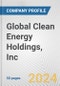 Global Clean Energy Holdings, Inc. Fundamental Company Report Including Financial, SWOT, Competitors and Industry Analysis - Product Thumbnail Image