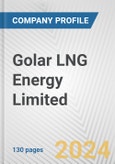 Golar LNG Energy Limited Fundamental Company Report Including Financial, SWOT, Competitors and Industry Analysis- Product Image
