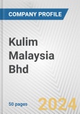 Kulim Malaysia Bhd Fundamental Company Report Including Financial, SWOT, Competitors and Industry Analysis- Product Image