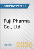 Fuji Pharma Co., Ltd. Fundamental Company Report Including Financial, SWOT, Competitors and Industry Analysis- Product Image