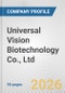 Universal Vision Biotechnology Co., Ltd Fundamental Company Report Including Financial, SWOT, Competitors and Industry Analysis - Product Thumbnail Image
