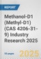 Methanol-D1 (Methyl-D1) (CAS 4206-31-9) Industry Research 2025: Global and Regional Market Trends 2019-2024 and Forecast to 2029 - Product Thumbnail Image