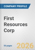 First Resources Corp Fundamental Company Report Including Financial, SWOT, Competitors and Industry Analysis- Product Image
