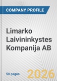 Limarko Laivininkystes Kompanija AB Fundamental Company Report Including Financial, SWOT, Competitors and Industry Analysis- Product Image