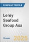 Lerøy Seafood Group Asa Fundamental Company Report Including Financial, SWOT, Competitors and Industry Analysis - Product Thumbnail Image