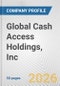 Global Cash Access Holdings, Inc. Fundamental Company Report Including Financial, SWOT, Competitors and Industry Analysis - Product Thumbnail Image