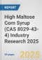 High Maltose Corn Syrup (CAS 8029-43-4) Industry Research 2025: Global and Regional Market Trends 2019-2024 and Forecast to 2029 - Product Thumbnail Image