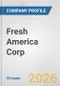 Fresh America Corp. Fundamental Company Report Including Financial, SWOT, Competitors and Industry Analysis - Product Thumbnail Image