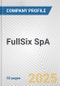 FullSix SpA. Fundamental Company Report Including Financial, SWOT, Competitors and Industry Analysis - Product Thumbnail Image