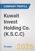 Kuwait Invest Holding Co. (K.S.C.C) Fundamental Company Report Including Financial, SWOT, Competitors and Industry Analysis- Product Image